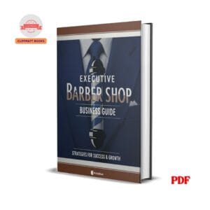 Executive Barber Shop Business Guide