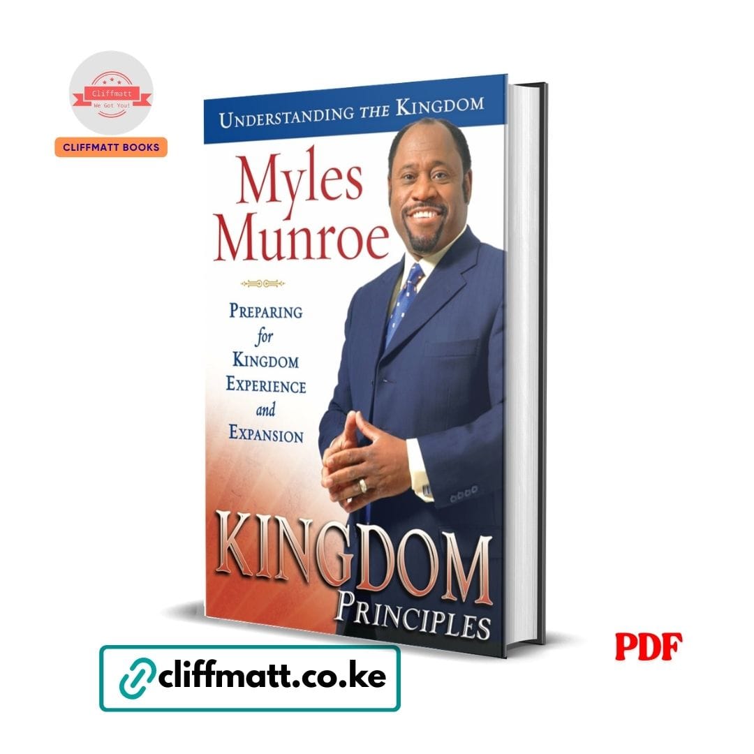 Kingdom Principles by Myles Munroe PDF eBook – Buy Online in Kenya | Cliffmatt Books