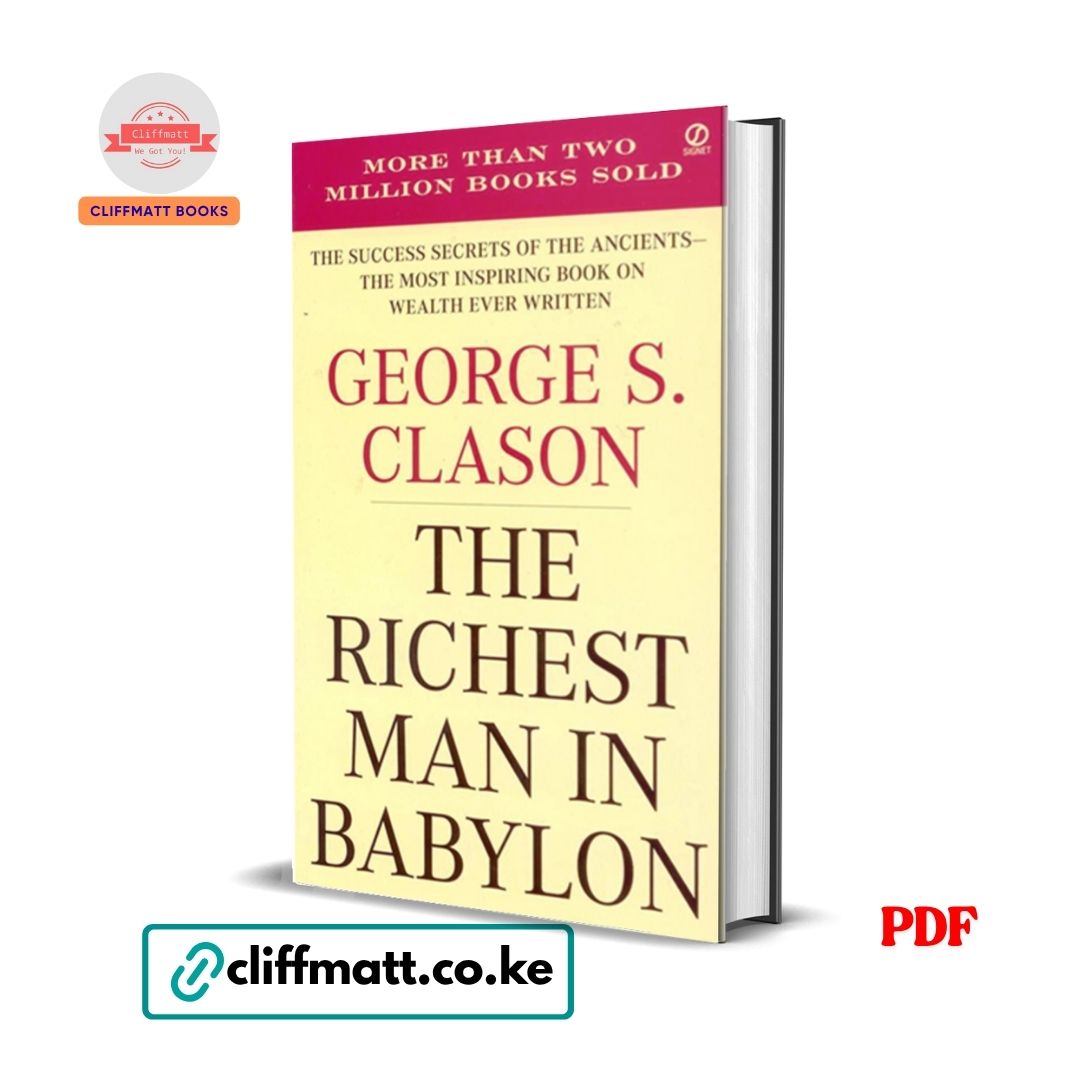 The Richest Man in Babylon - George S. Clason