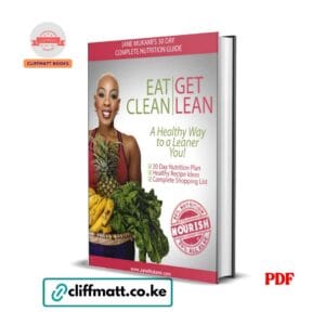 Eat Clean,Get Lean by Jane Mukami Pdf Download