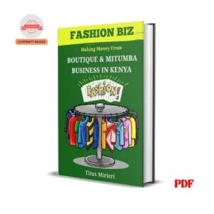 Fashion Business in Kenya - Titus Mirieri