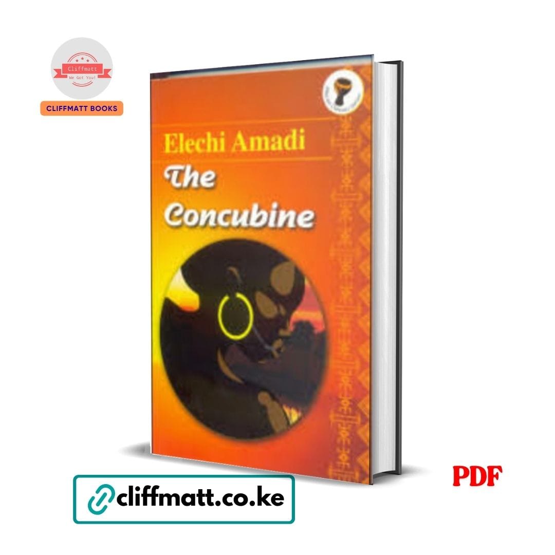 The Concubine by Elechi Amadi PDF eBook – Classic African Novel – Buy for Ksh 100 on Cliffmatt Books Kenya