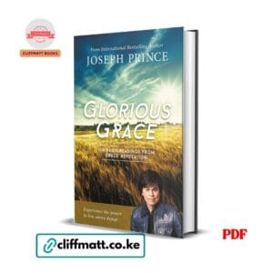Grace by Joseph Prince PDF eBook – 100 Daily Readings from Grace Revolution – Buy for Ksh 100 on Cliffmatt Books Kenya