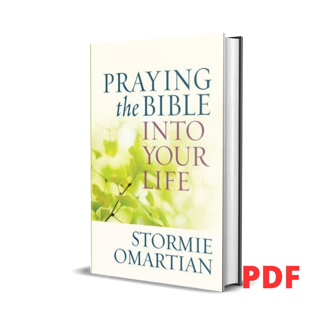 Praying the Bible into Your Life - Stormie Omartian