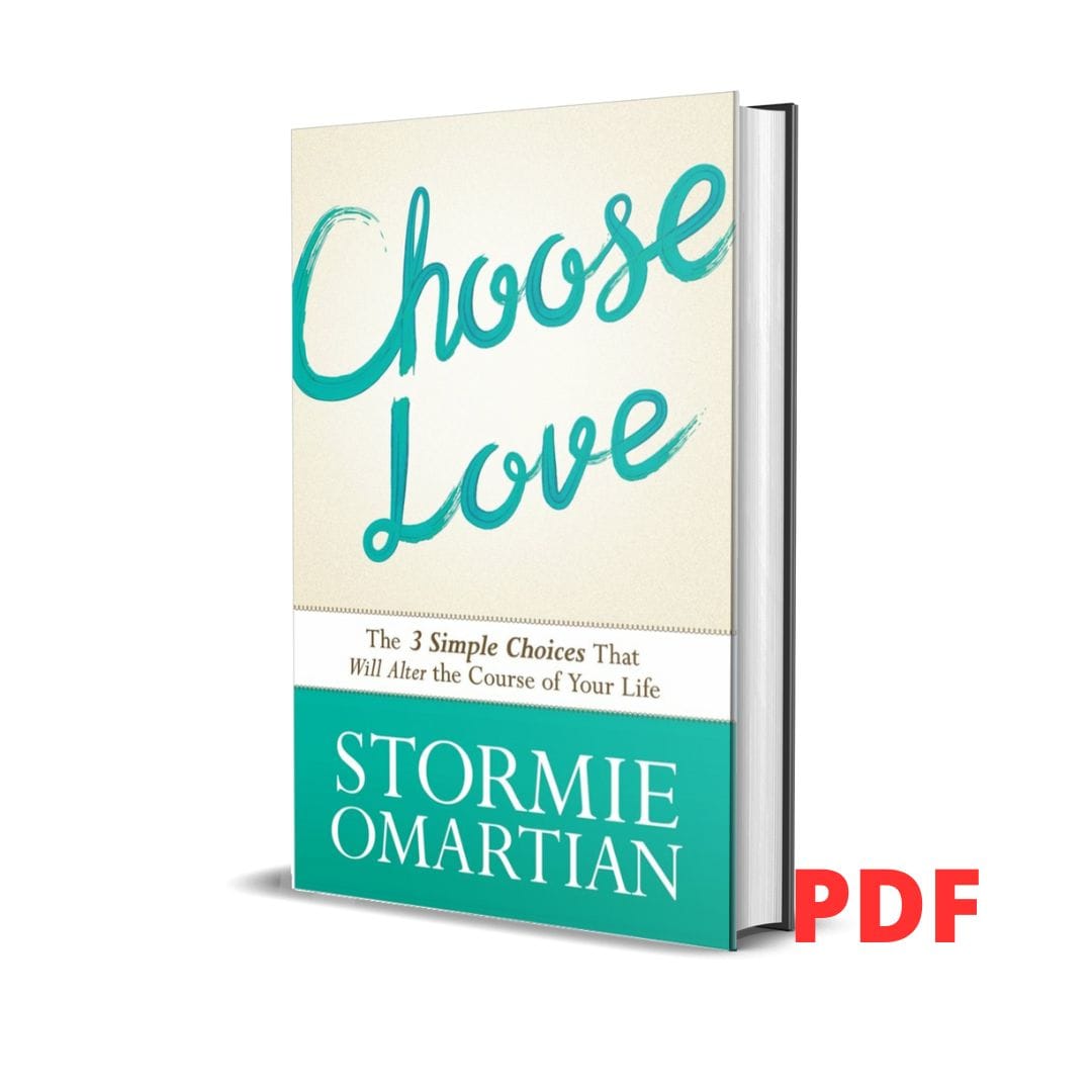 Choose Love - Stormie Omartian 1 Choose Love - Stormie Omartian