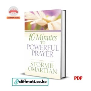 10 Minutes to Powerful Prayer - Stormie Omartian