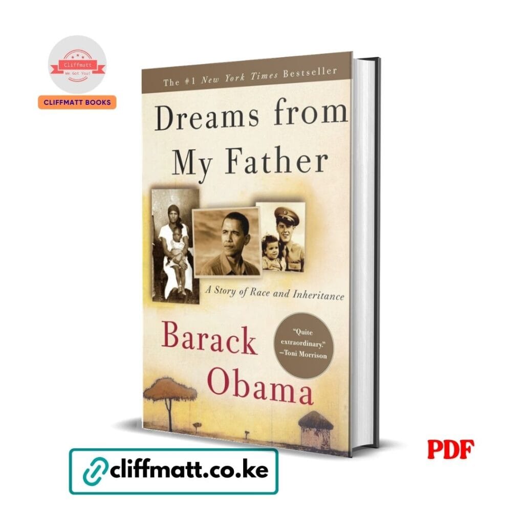 Dreams from My Father by Barack Obama PDF eBook – Buy for Ksh 100 on Cliffmatt Books Kenya