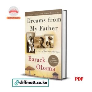 Dreams from My Father by Barack Obama PDF eBook – Buy for Ksh 100 on Cliffmatt Books Kenya