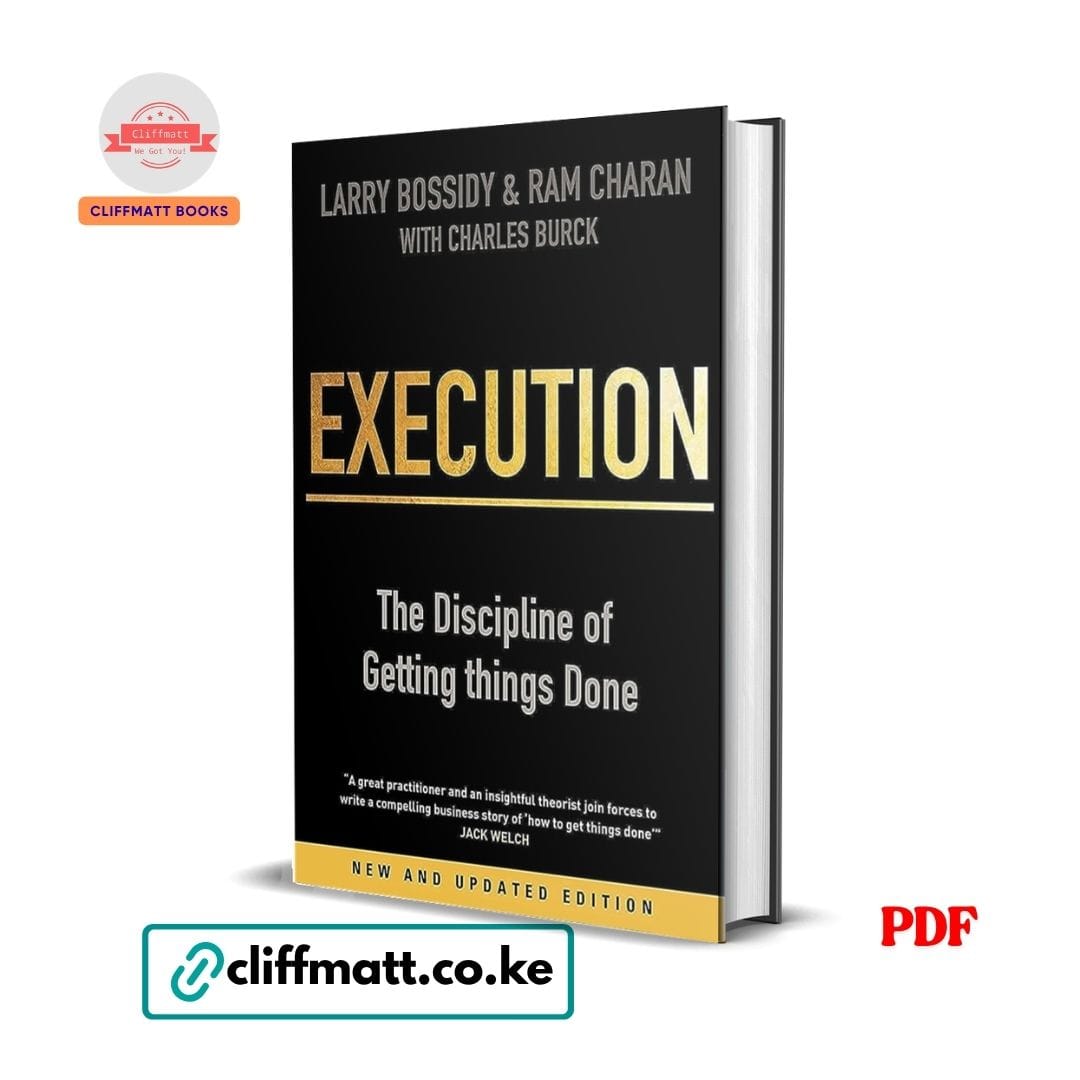 Most organisations have good strategies. Most organisations have talented people. Most organisations have adequate resources. And most organisations still fail to produce the results their strategies promise — not because the strategy was wrong, not because the people were incompetent, but because of a single, systemic failure that almost nobody talks about honestly. That failure is execution. And Execution: The Discipline of Getting Things Done by Larry Bossidy and Ram Charan — endorsed by Jack Welch as the definitive book on how to get things done — is the book that finally treats execution not as an afterthought to strategy but as the most important leadership discipline of all.Now in a New and Updated Edition, this landmark business book has transformed how the world's most effective leaders think about the relationship between planning, people, and results.The Central Revelation: Most leaders think their job is to set the direction — to create the strategy, articulate the vision, and inspire the team. What Bossidy and Charan demonstrate, with devastating clarity, is that direction without execution is fiction. The real job of a leader is not to have great ideas. It is to build the systems, the processes, and the culture that consistently translate ideas into outcomes. Execution is not a tactical afterthought. It is the core discipline that separates organisations that achieve from organisations that merely aspire.What This Book Covers:The Execution Gap: Why most strategic plans fail — not because the strategy was wrong but because the organisation lacked the execution discipline to implement it The specific ways that leaders unknowingly create execution gaps — through vague goal-setting, poor people decisions, and failure to follow through Why execution has been systematically undervalued in business education and leadership development — and what that costs organisations The cultural and behavioural foundations of an execution-oriented organisation — what they look, feel, and sound like in practice The Three Core Processes of Execution:The People Process: Why the people process is the most important of the three — because everything else depends on having the right people in the right roles doing the right things How to assess people honestly — not just on past performance but on their ability to execute in future conditions The specific conversations that identify whether someone has the execution capabilities your organisation needs How to build a leadership pipeline that consistently produces execution-capable leaders rather than just strategically brilliant ones The difficult people decisions — moving people out of roles they cannot execute in — that most leaders avoid and that most organisations suffer from The Strategy Process: Why most strategies fail the execution test before implementation even begins — because they were built without the execution reality in mind The specific questions every strategy must be able to answer before it deserves resources — the execution stress test that separates viable plans from beautiful documents How to build a strategy that is concrete enough to execute, flexible enough to adapt, and specific enough to hold people accountable Why the people who will execute a strategy must be involved in building it — and how that involvement transforms both the strategy and the commitment The Operations Process: How to link strategy to operations — the specific systems and rhythms that translate annual plans into quarterly and monthly actions The operating plan — what it must contain, how it must be built, and how it must be managed to produce results rather than just reports How to set priorities that actually get executed rather than priorities that simply exist on a slide deck The rhythm of business reviews — how to run them, what to discuss, and how to use them to identify and address execution gaps in real time How to build accountability into your operating system — so that follow-through is not optional but structural The Behaviours of Execution-Oriented Leaders: Know your people and your business — why leaders who are disconnected from operational reality cannot execute Insist on realism — why honest assessment of where you actually are is the foundation of getting where you want to go Set clear goals and priorities — the specific discipline of focusing organisational energy rather than dispersing it Follow through — the single most underrated execution behaviour, and why most leaders fail at it Reward the doers — how incentive systems either support or undermine execution culture Expand people's capabilities — why execution-oriented leaders are also the best developers of execution-capable talent Know yourself — how self-awareness about your own execution strengths and gaps makes you a better execution leader Jack Welch's Endorsement: When the man widely considered the greatest business leader of the twentieth century — who transformed General Electric from a $14 billion company to a $410 billion company — calls this book "a compelling business story of how to get things done," that is not a casual endorsement. It is a practitioner's recognition that this book captures something he spent decades learning and practising. Every Kenyan business leader should take that seriously.Who This Book Is For: CEOs, MDs, and senior executives responsible for organisational performance who want the most complete framework for building execution discipline Middle managers and department heads who sense that their team has good intentions but consistently underdelivers on commitments Entrepreneurs and business owners who have a clear vision but struggle to translate it into consistent operational results MBA students and business school graduates who want the real-world complement to the strategy frameworks their programmes teach HR and organisational development professionals who want to build execution capability systematically rather than hoping it emerges Every Kenyan organisation — corporate, NGO, government, or startup — that has experienced the frustration of a good plan that did not produce the promised results Every reader of Built to Last (Collins) and 100+ Management Models (Trompenaars) who wants the operational complement to those strategic frameworks Why Kenyan Business Leaders Need This Book: Kenya's corporate and entrepreneurial landscape is full of excellent strategies, impressive presentations, and well-resourced plans that consistently underperform. The execution gap is not uniquely Kenyan — but it is acutely felt in organisations that are growing faster than their execution systems can sustain. Execution gives every Kenyan business leader the specific, practical framework to close that gap — building the people processes, the strategy processes, and the operating processes that turn good intentions into consistent results.At Ksh 100, this is the most practically valuable business book in your entire leadership and management catalogue.Book Details: 📖 Authors: Larry Bossidy & Ram Charan with Charles Burck 📄 Format: PDF eBook (instant download via WhatsApp or email) 📚 Edition: New and Updated Edition 💰 Price: Ksh 100 only 🚀 Delivery: Instant after M-Pesa payment confirmation 👉 Order now on cliffmatt.co.ke — Pay via M-Pesa, receive your PDF instantly.