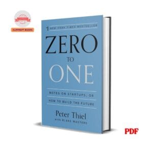 Zero to One- Peter Thiel, Blake Masters