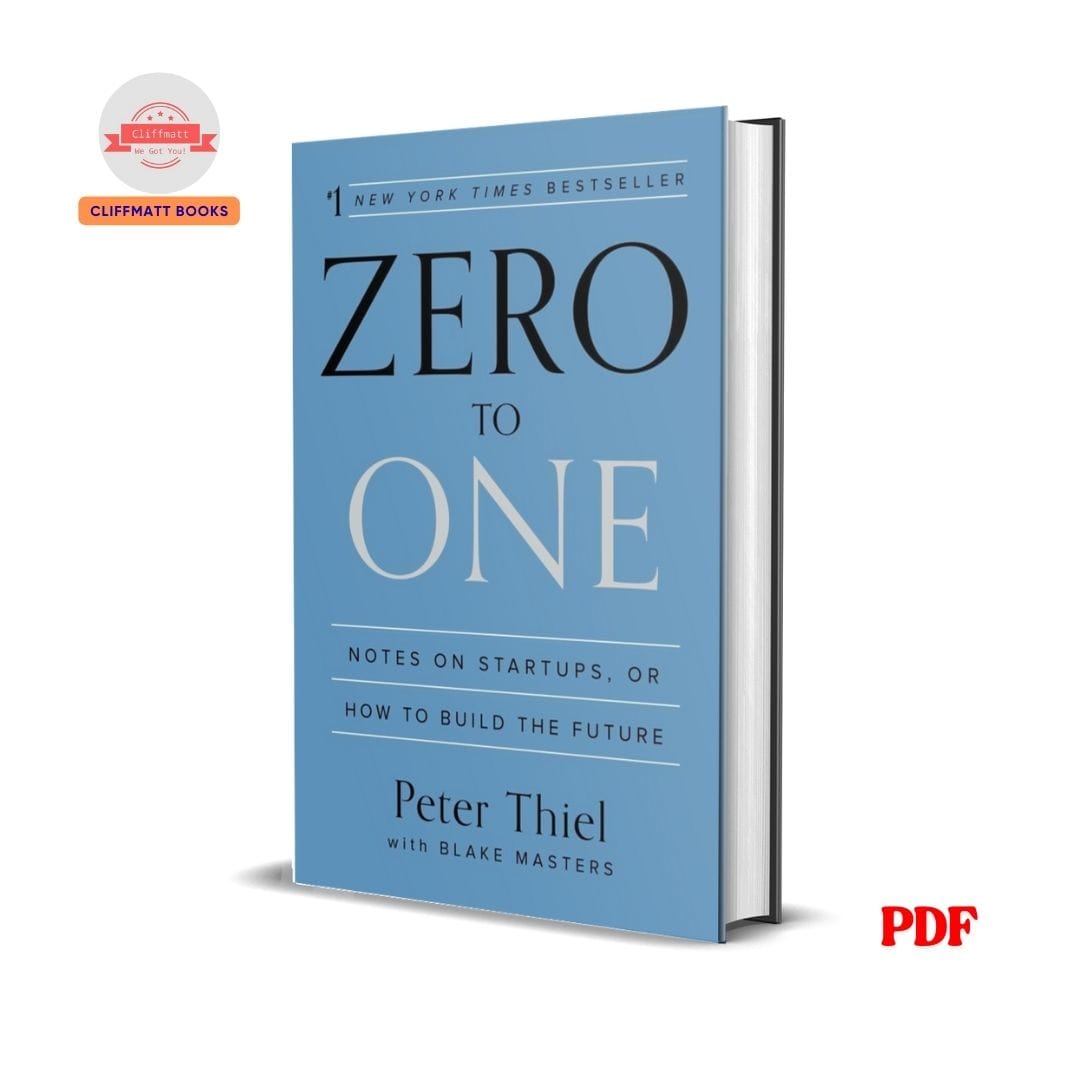 Zero to One- Peter Thiel, Blake Masters