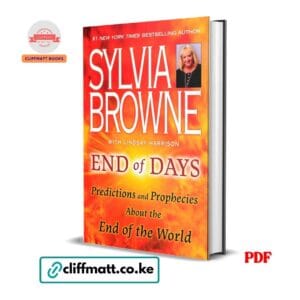 End of Days PDF ebook by Sylvia Browne – predictions and prophecies about the end of the world available on Cliffmatt Books Kenya