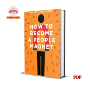 How to be a people magnet- Leil Lowndes