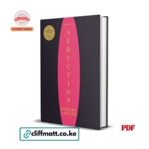 The Art of Seduction PDF ebook by Robert Greene – international bestselling author of The 48 Laws of Power, available on Cliffmatt Books Kenya