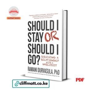Should I Stay or Should I Go? by Dr. Ramani Durvasula book cover - Cliffmatt Books Kenya PDF