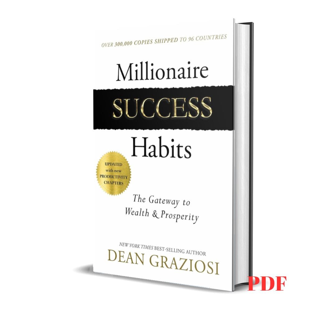 Millionaire success habits- Dean Graziosi