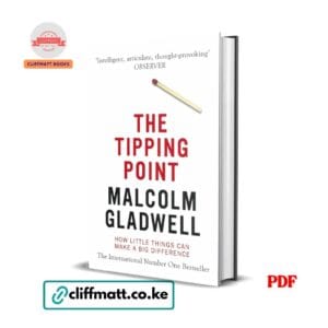 The Tipping Point: How Little Things Can Make a Big Difference - Malcolm Gladwell