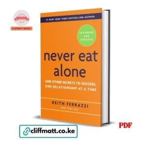 Never Eat Alone - Keith Ferrazzi