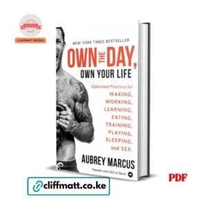 Own the Day, Own Your Life - Aubrey Marcus