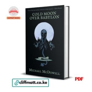 Cold Moon Over Babylon by Michael McDowell PDF – Southern Gothic Horror Novel Available at Cliffmatt Books Kenya