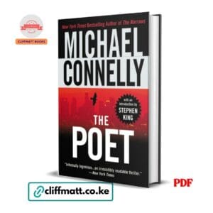 The Poet by Michael Connelly PDF – Crime Thriller with Introduction by Stephen King Available at Cliffmatt Books Kenya
