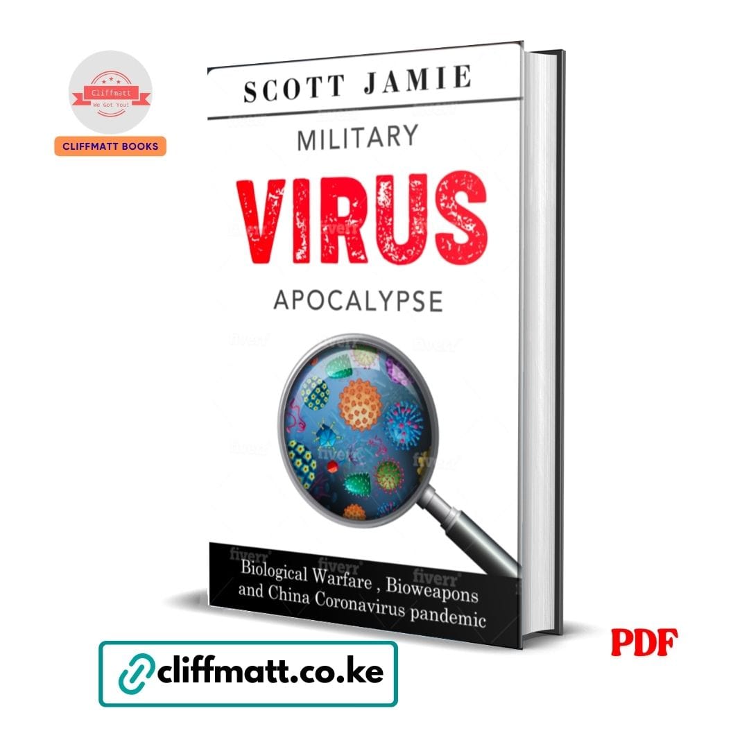 Military Virus Apocalypse Biological Warfare Bioweapons and Coronavirus Pandemic by Scott Jamie PDF – Available at Cliffmatt