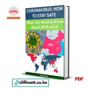 Coronavirus How to Stay Safe What You Need to Know About 2019-nCoV by Carolyn Stone PDF – Available at Cliffmatt Books Kenya