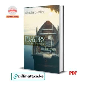 Prayers That Avail Much for Men by Germaine Copeland PDF – Christian Prayer Book for Men Available at Cliffmatt Books Kenya