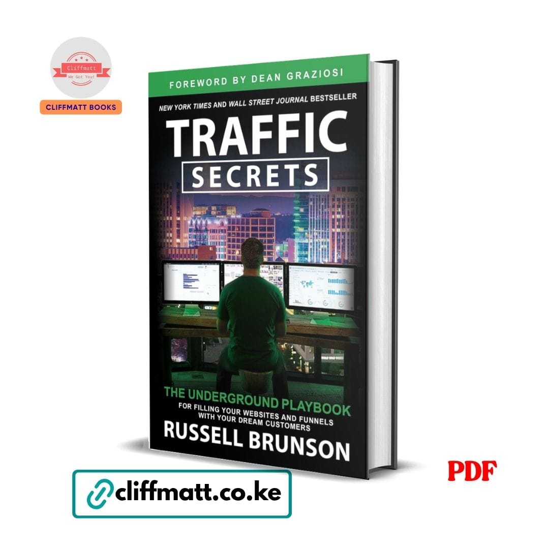 Traffic Secrets by Russell Brunson PDF eBook – Buy for Ksh 100 on Cliffmatt Books Kenya