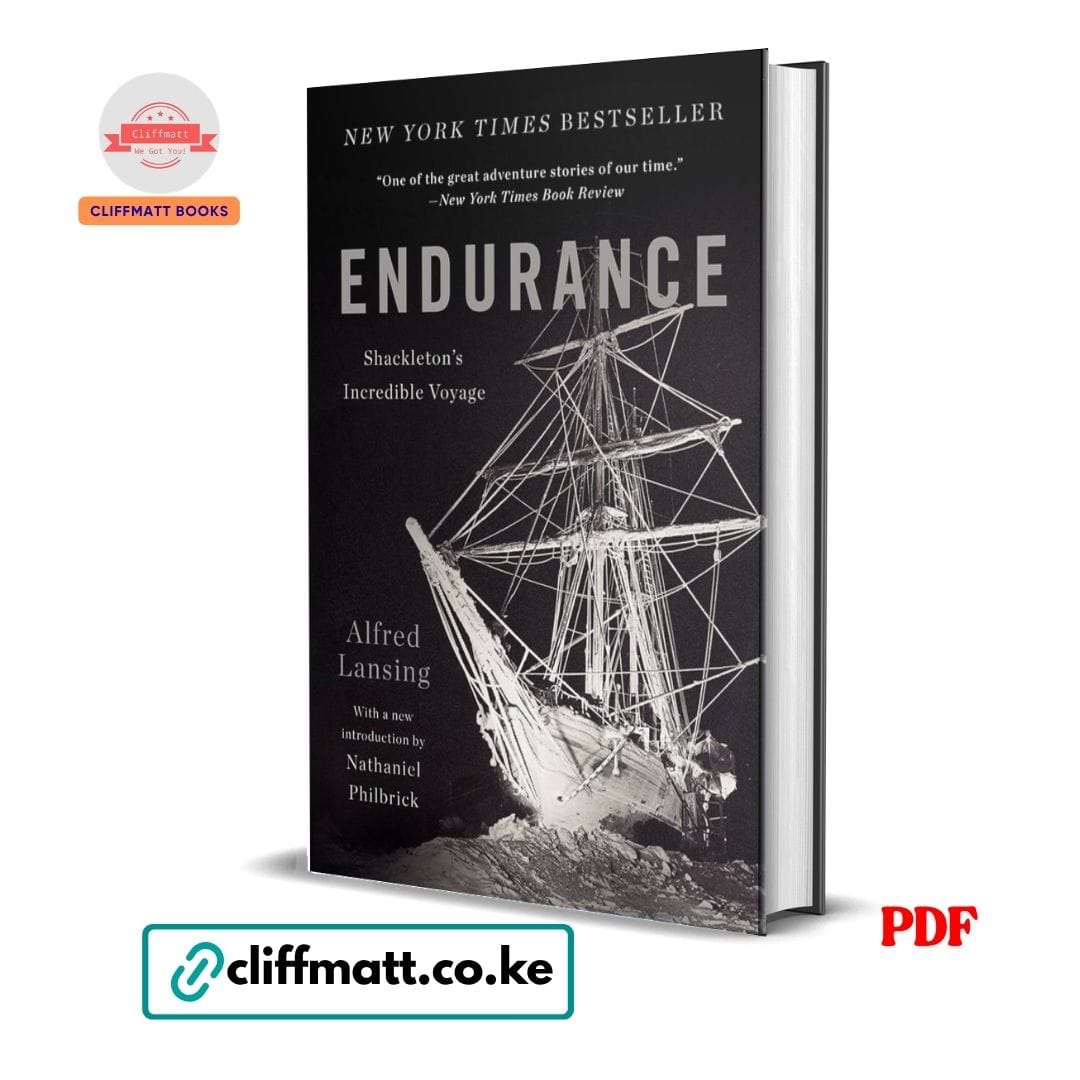 Endurance Shackleton's Incredible Voyage by Alfred Lansing PDF – New York Times Bestseller Available at Cliffmatt Books Kenya