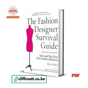 The Fashion Designer Survival Guide by Mary Gehlhar PDF eBook – Buy for Ksh 100 on Cliffmatt Books Kenya