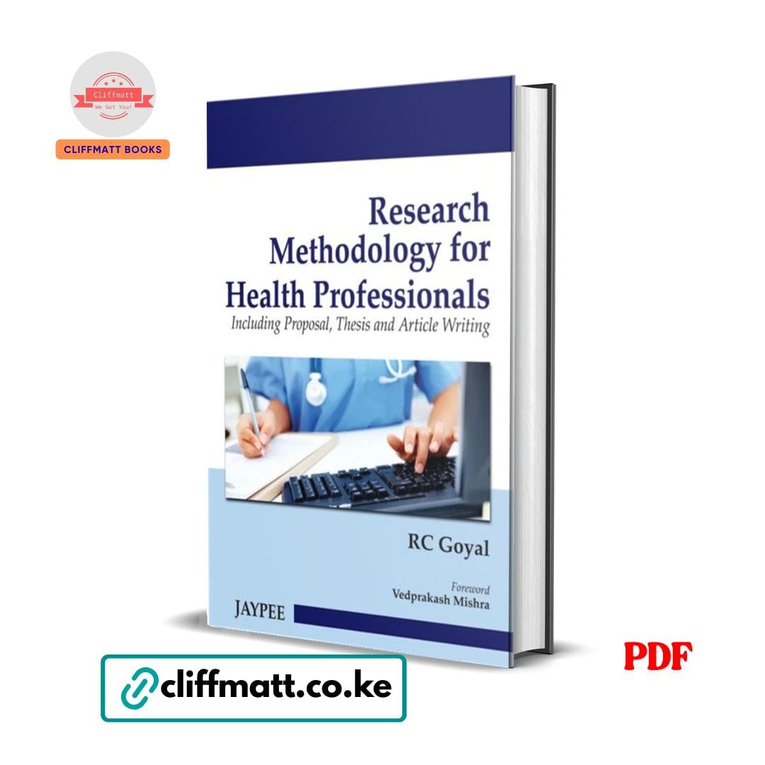Research Methodology for Health Professionals - RC Goyal 1 Research Methodology for Health Professionals