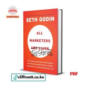 All Marketers Tell Stories PDF ebook by Seth Godin – underground classic explaining how marketing really works, available on Cliffmatt Books Kenya