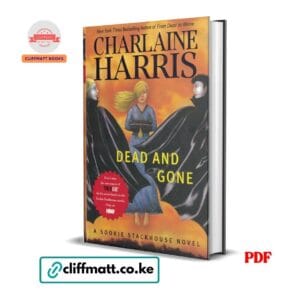 Dead and Gone PDF eBook by Charlaine Harris – Sookie Stackhouse Novel NYT Bestseller True Blood HBO Series Supernatural Fiction, available on Cliffmatt Books Kenya at Ksh 100