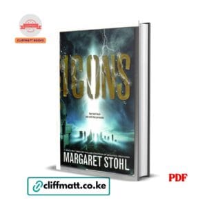 Icons PDF eBook by Margaret Stohl – Number One NYT Bestselling Author of Beautiful Creatures Young Adult Science Fiction Dystopian Novel, available on Cliffmatt Books Kenya at Ksh 100