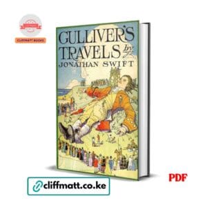 Gulliver's Travels by Jonathan Swift PDF eBook – Classic English Literature – Buy for Ksh 100 on Cliffmatt Books Kenya