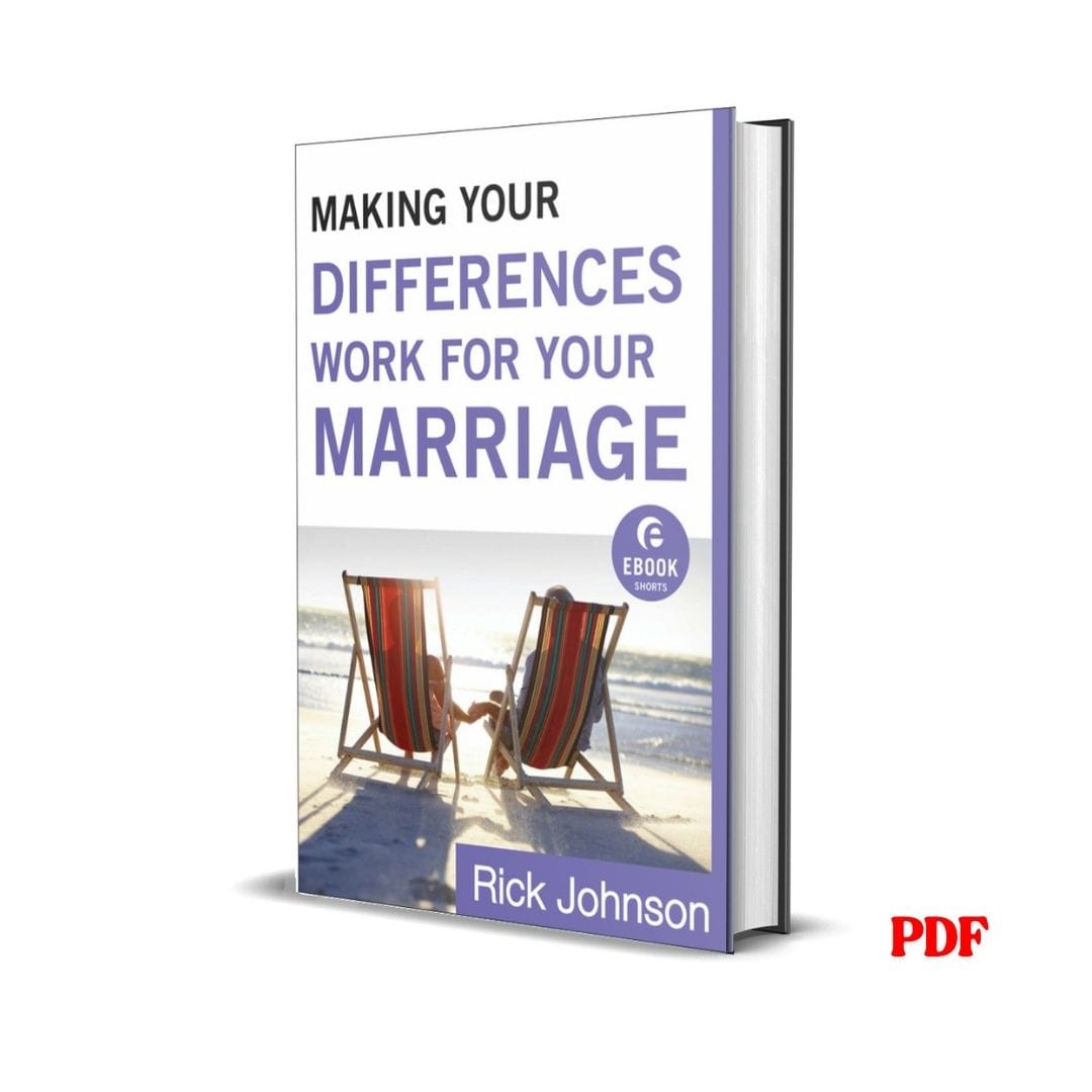 Making Your Differences Work for Your Marriage by Rick Johnson PDF eBook – eBook Shorts Marriage Differences Compatibility – Buy for Ksh 100 on Cliffmatt Books Kenya
