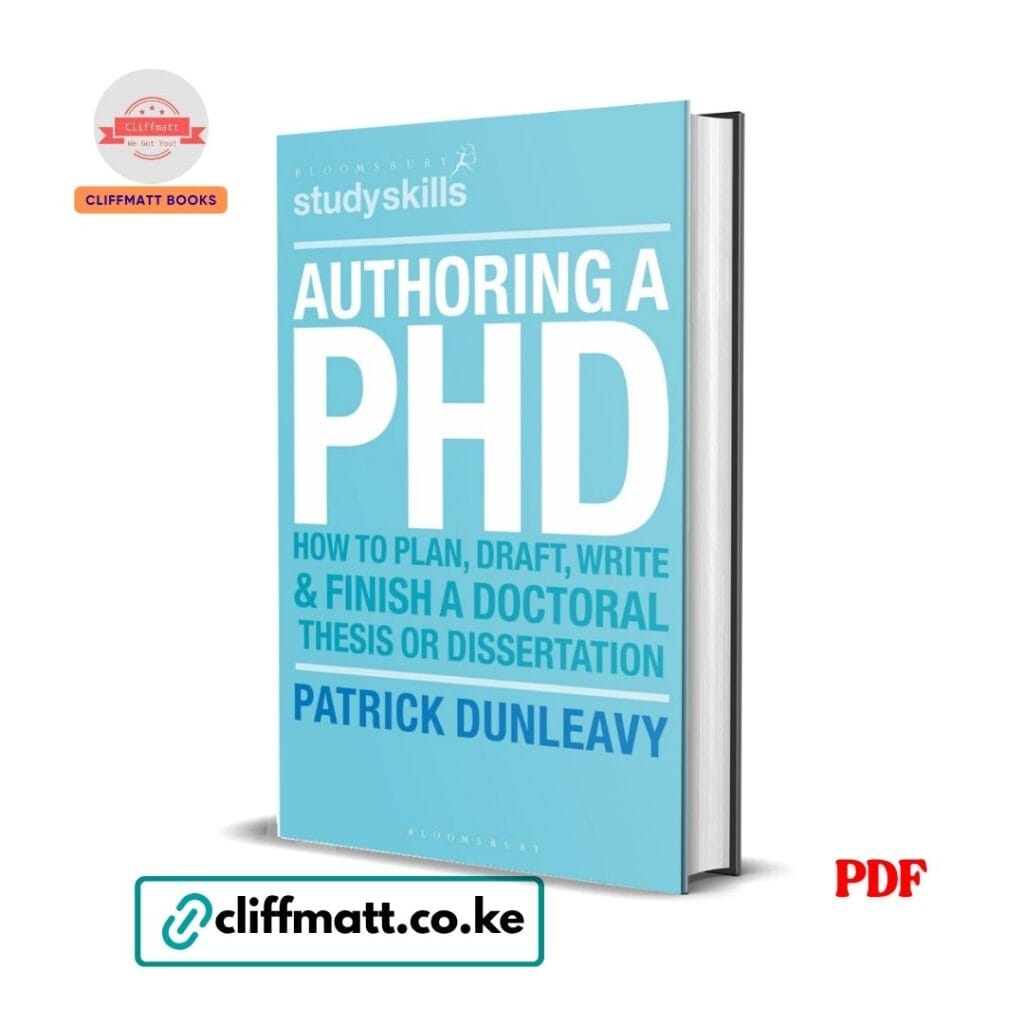 Authoring a PhD Thesis: How to Plan, Draft, Write and Finish a Doctoral Dissertation Pdf Download