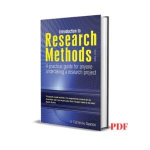 Introduction to Research Methods: A Practical Guide for Anyone Undertaking a Research Project - Catherine, Dr. Dawson