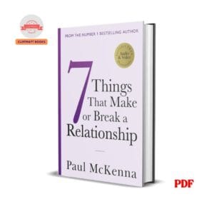 7 things that make or break a relationship - Paul Mckenna