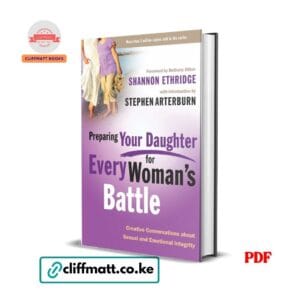 Preparing Your Daughter For Every woman's Battle - Shannon Ethridge