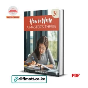 How to Write a Masters Thesis PDF ebook by Yvonne N Bui – third edition postgraduate academic writing guide available on Cliffmatt Books Kenya