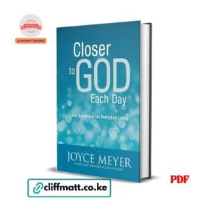 Closer to God Each Day PDF ebook by Joyce Meyer – 365 Devotions for Everyday Living, available on Cliffmatt Books Kenya