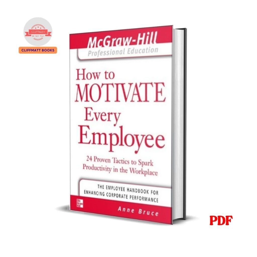 How to Motivate Every Employee - Anne Bruce