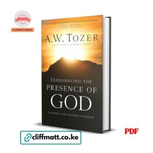 Experience The Presence Of God