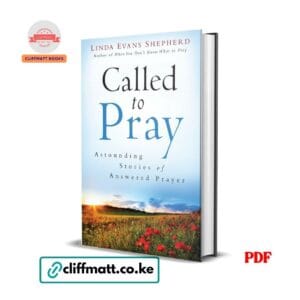 Called to pray: astounding stories of answered prayer - Shepherd, Linda Evans