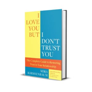 I Love You But I Don't Trust You by Mira Kirshenbaum PDF eBook – Complete Guide Restoring Trust Relationship – Buy for Ksh 100 on Cliffmatt Books Kenya