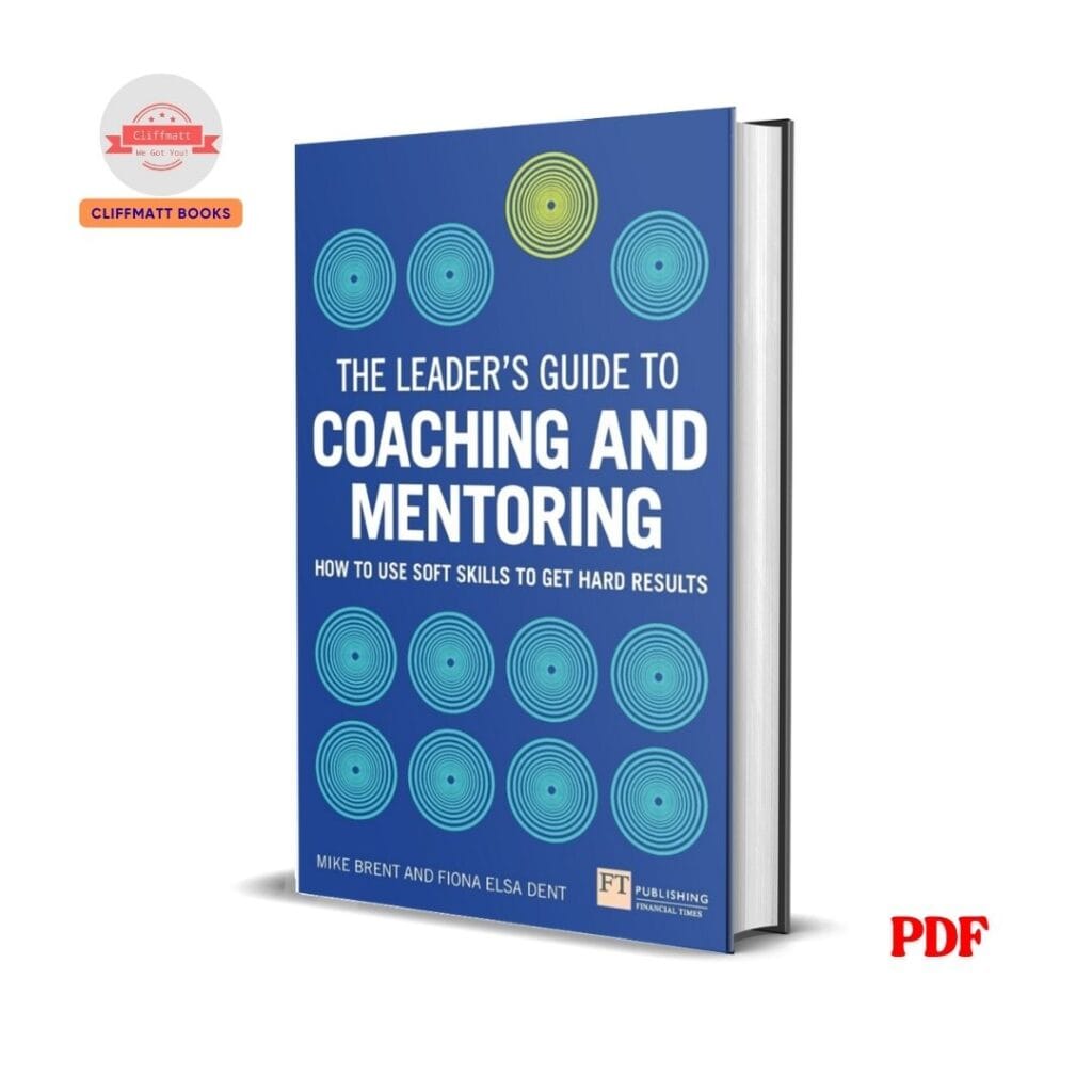 Leader's Guide to Coaching and Mentoring
