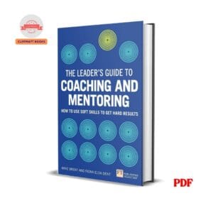 Leader's Guide to Coaching and Mentoring
