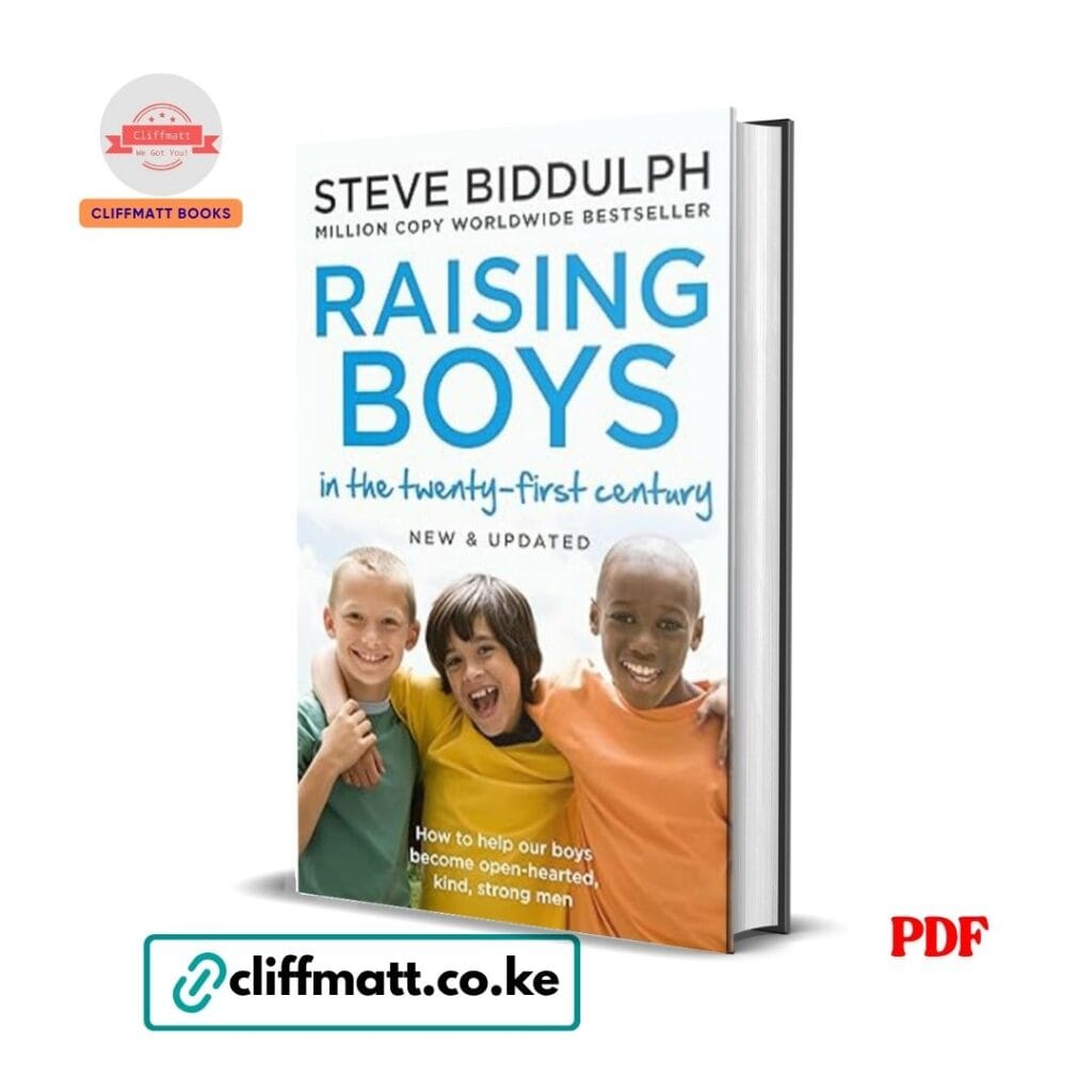 Raising Boys in the 21st Century – Steve Biddulph